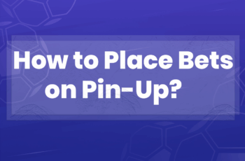 How to Place Bets on Pin-Up?