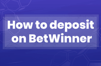 How to deposit on BetWinner?