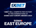 1xBet in two categories at the SiGMA East Europe Awards 2024