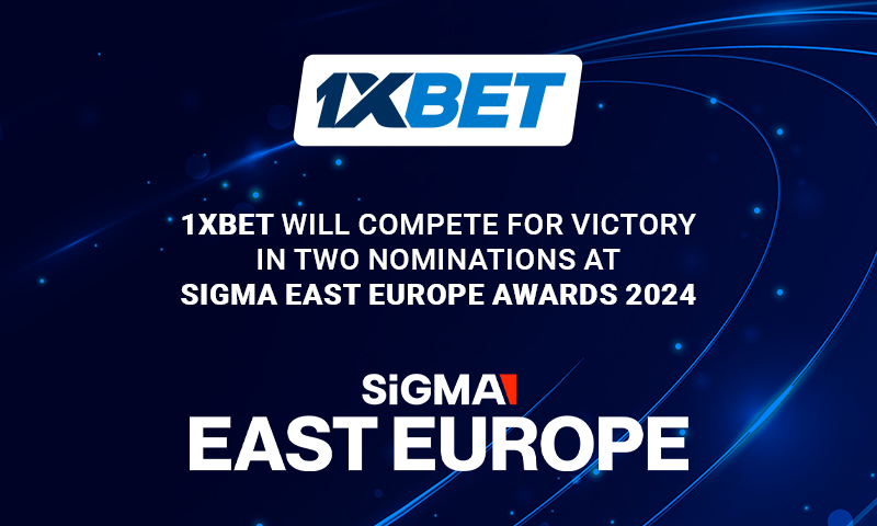 1xBet in two categories at the SiGMA East Europe Awards 2024