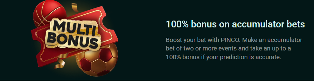 100% bonus on accumulator bets by Pin-Up 