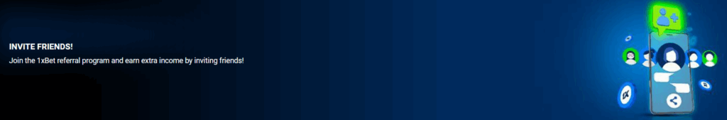 Promotion "Invite Friends" by 1xBet