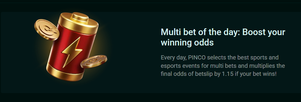 Multi bet of the day by Pin-Up