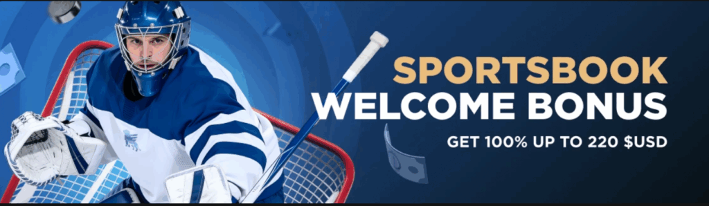 Sportsbook Welcome Bonus Up to 220 USD